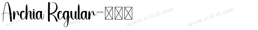 Archia Regular字体转换